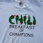 Chili Breakfast of Champions T-Shirt